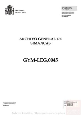 PARES GYM,LEG,45 — Cartas de Diego Hurtado, Juan de Marchena, don Egas de Mendoza, Bernardo de Piña, Juan de Salvatierra y otros. Memoriales. Minutas para el C...