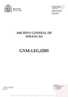 PARES GYM,LEG,283 — Cartas de Francisco de Arriola, Pedro de Izaguirre, Fernando Villareal y otros, correspondientes al mes de abril del año 1590.